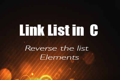 Reverse Linklist Elements